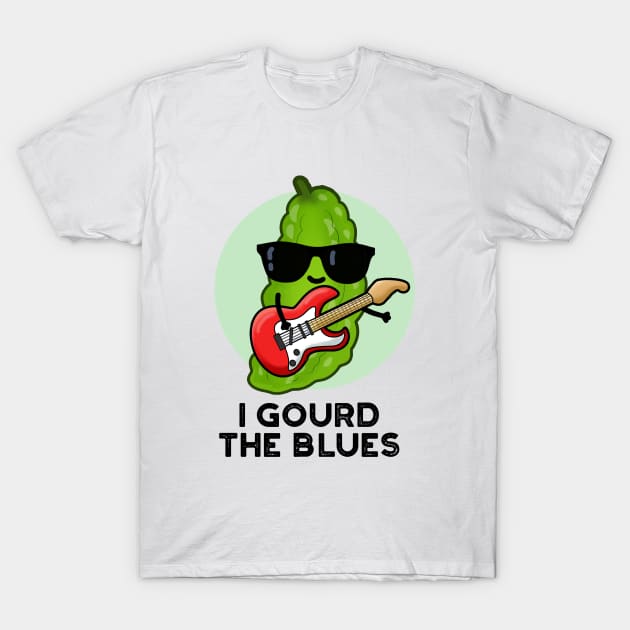 I Gourd The Blues Cute Veggie Pun T-Shirt by punnybone